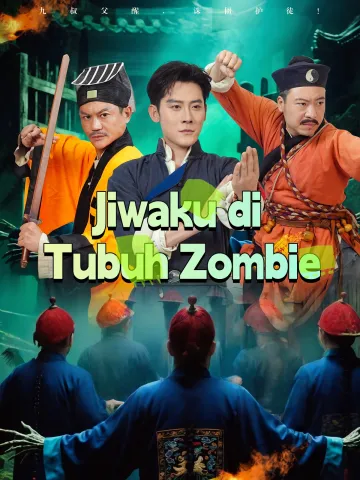 Jiwaku di Tubuh Zombie